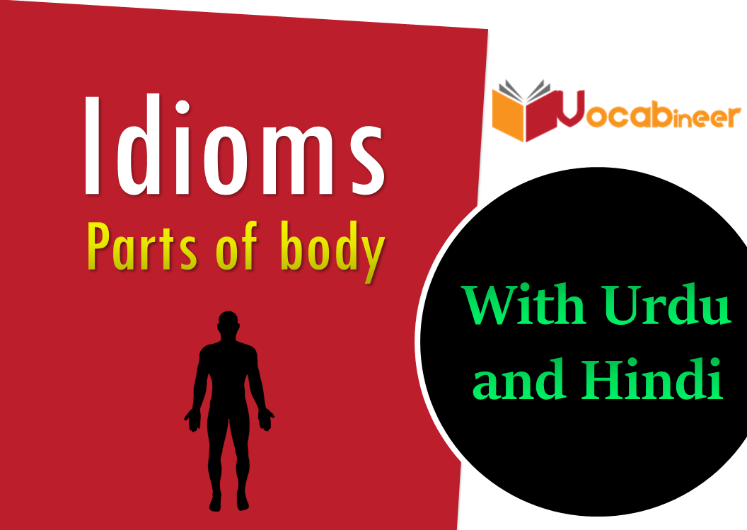 Parts Of Body Idioms With Hindi And Urdu Meanings Part 2 PDF